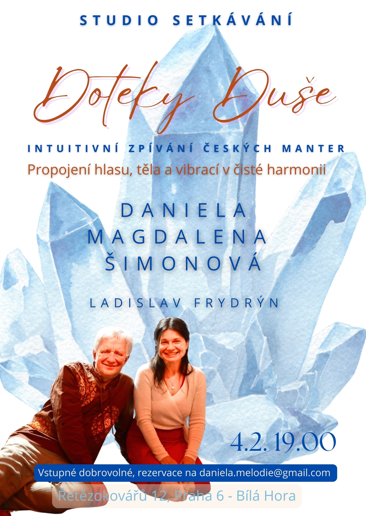 Doteky duše - české mantry, 4.2. Studio Setkávání